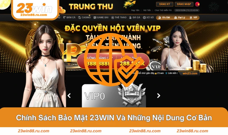 23WIN luôn minh bạch trong việc thu thập và sử dụng thông tin người dùng
