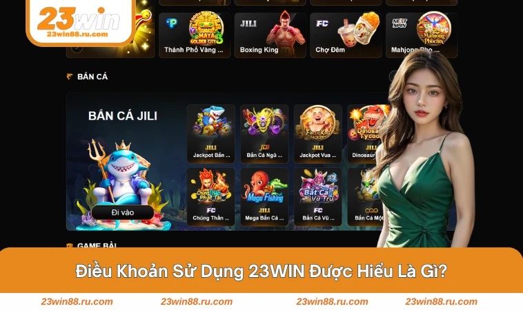 Bản quy định rõ ràng giúp người chơi hiểu và tuân thủ khi tham gia tại 23WIN