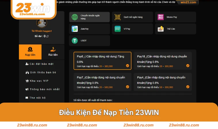 Yêu cầu và điều kiện trước khi nạp tiền 23WIN
