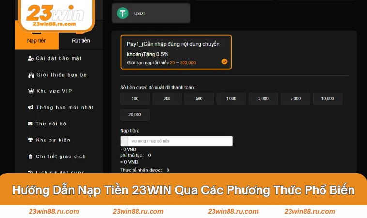 Giao diện chọn phương thức nạp tiền 23WIN (ngân hàng, ví, thẻ cào)